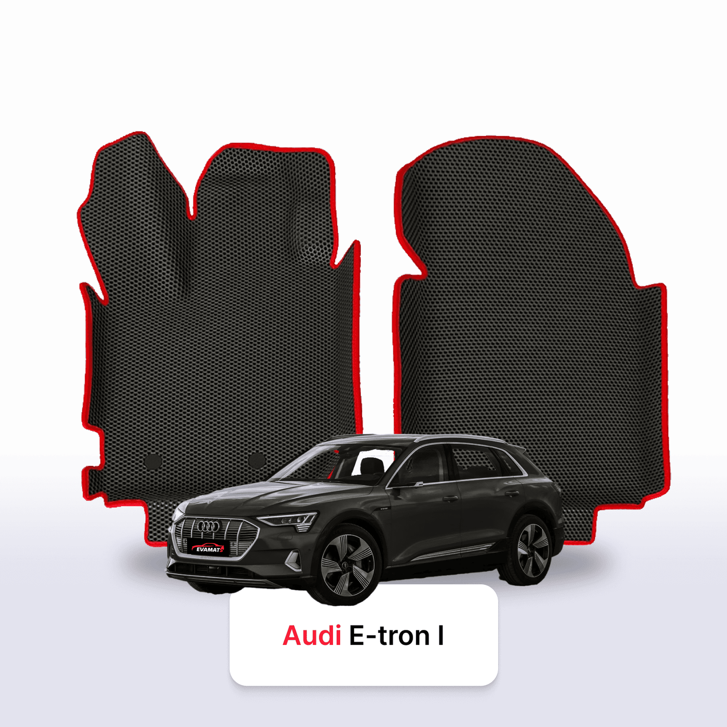 Car mats EVAMATS for Audi E-tron 1 gen 2018-2025 year Electric SUV