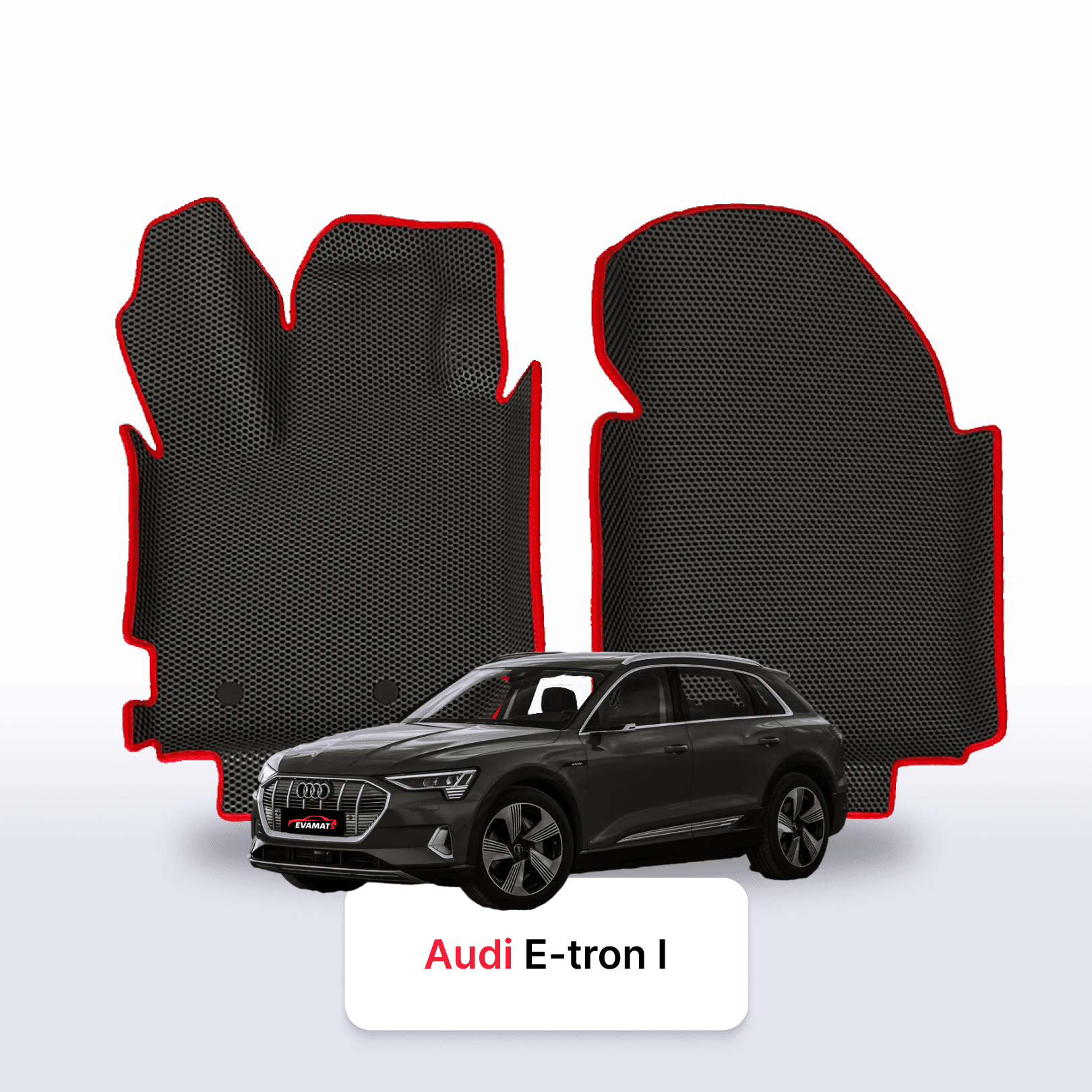 Car mats EVAMATS for Audi E-tron 1 gen 2018-2025 year Electric SUV