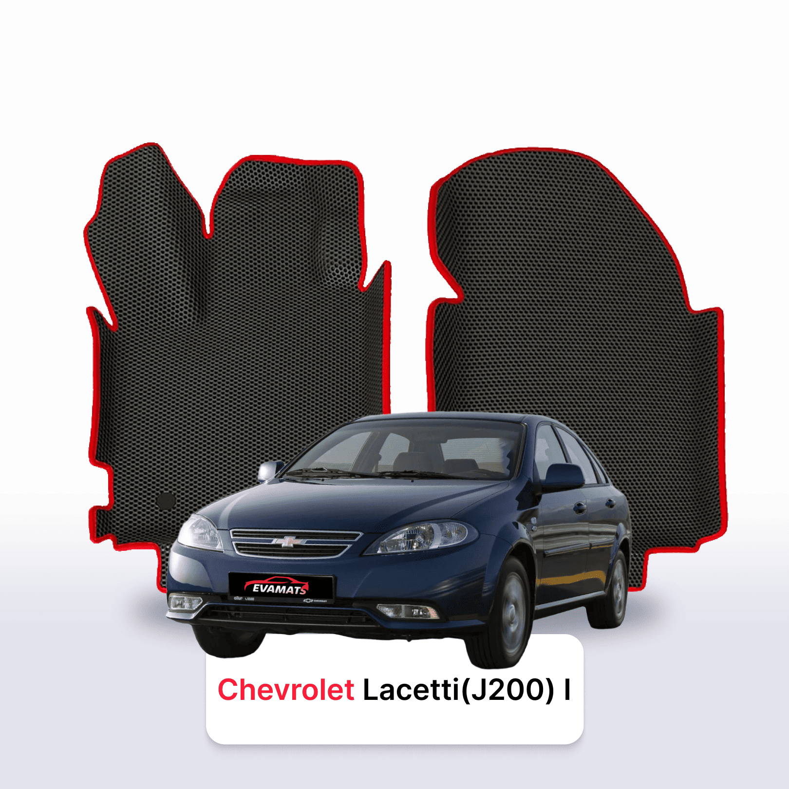 Car mats EVA for Chevrolet Lacetti(J200) 1 gen 2003-2009 year SEDAN