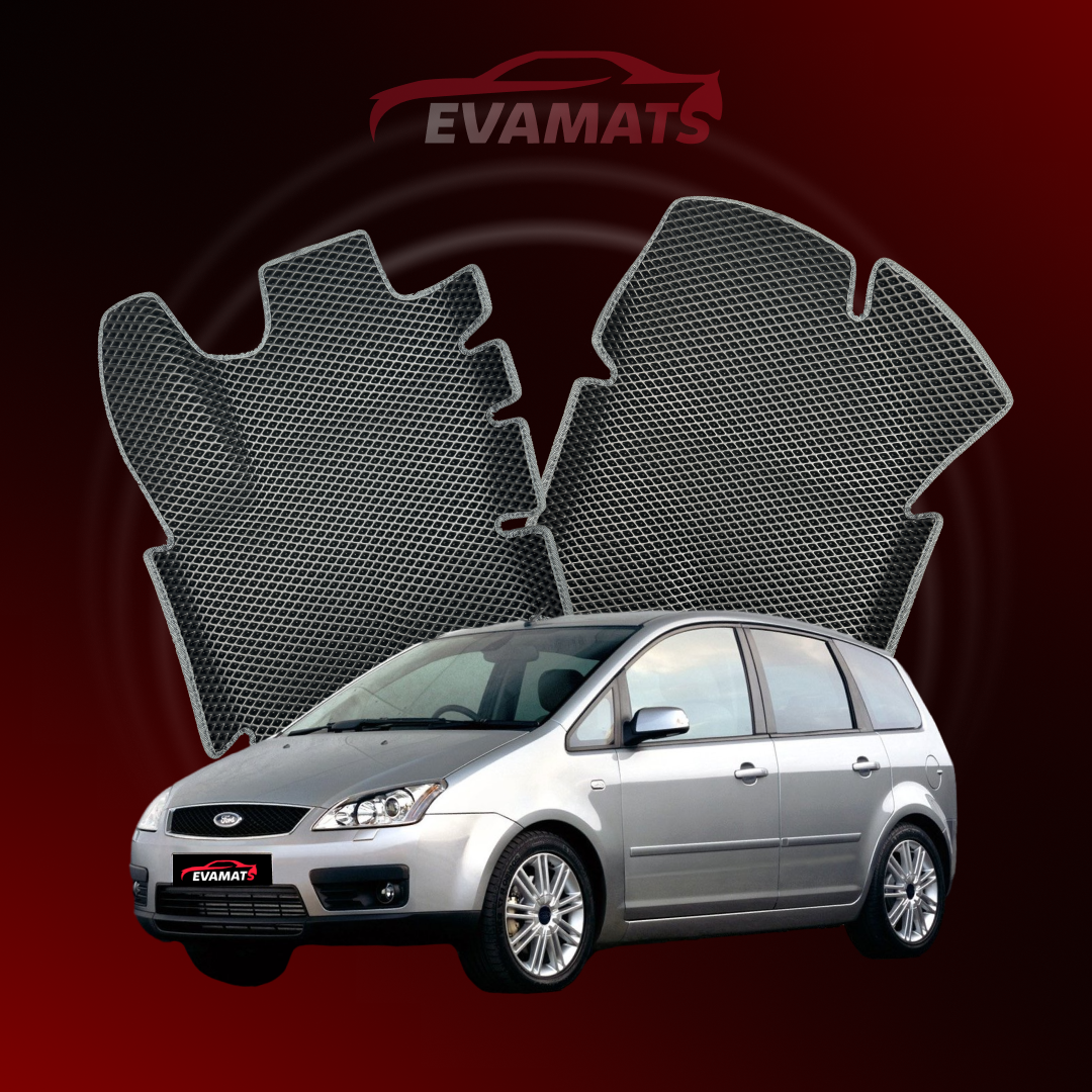 Fußmatten EVAMATS für Ford C-MAX 1 Gen 2003-2010 Jahr MINIVAN