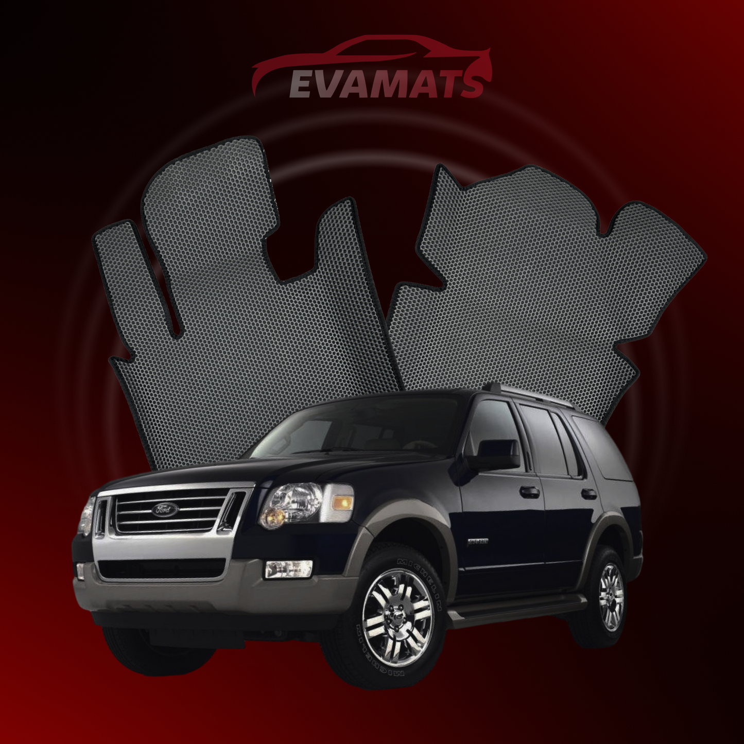 Fußmatten EVAMATS für den SUV Ford Explorer 4. Generation 2005-2010