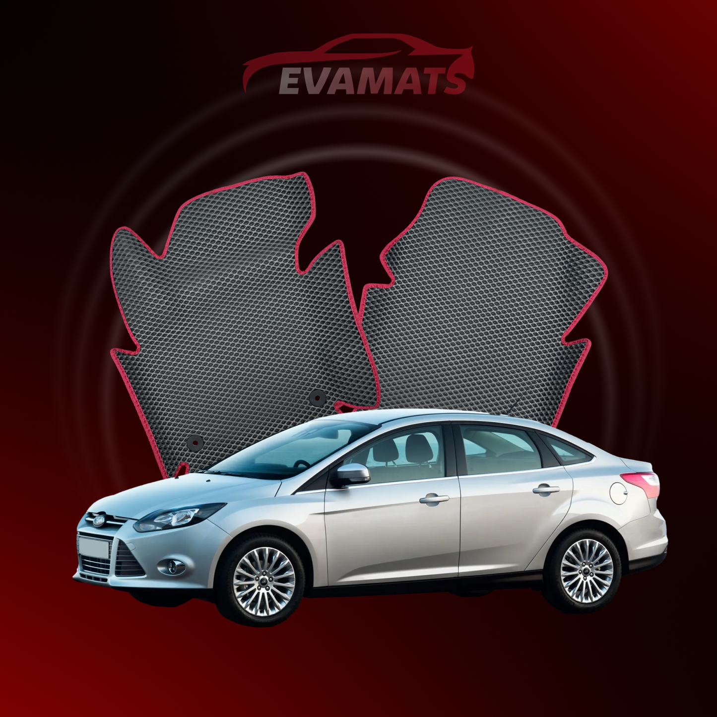 Car mats EVAMATS for Ford Focus 3 gen 2011-2018 year SEDAN