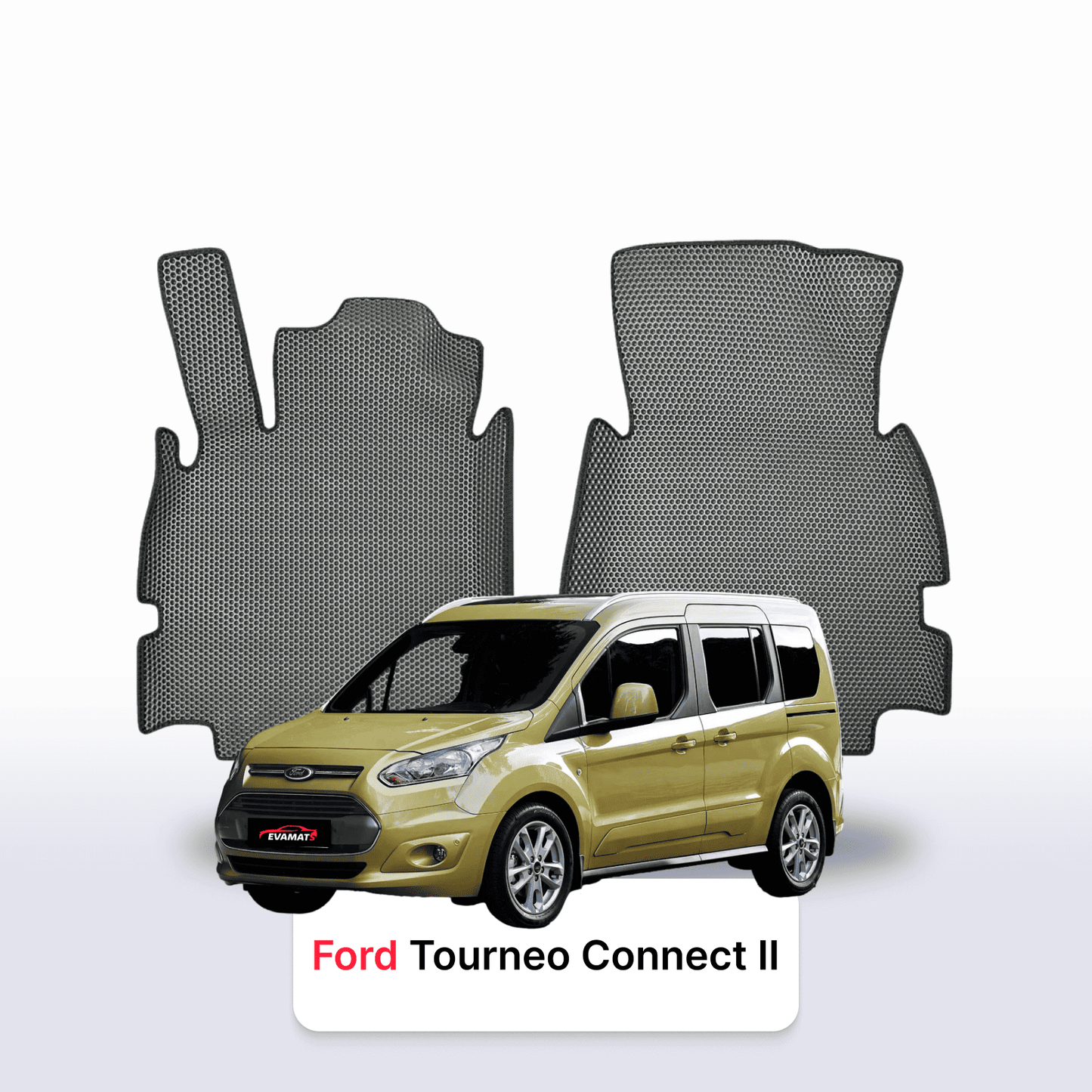 Car mats EVAMATS for Ford Tourneo Connect 2 gen 2012-2022 year MINIVAN 5 seater