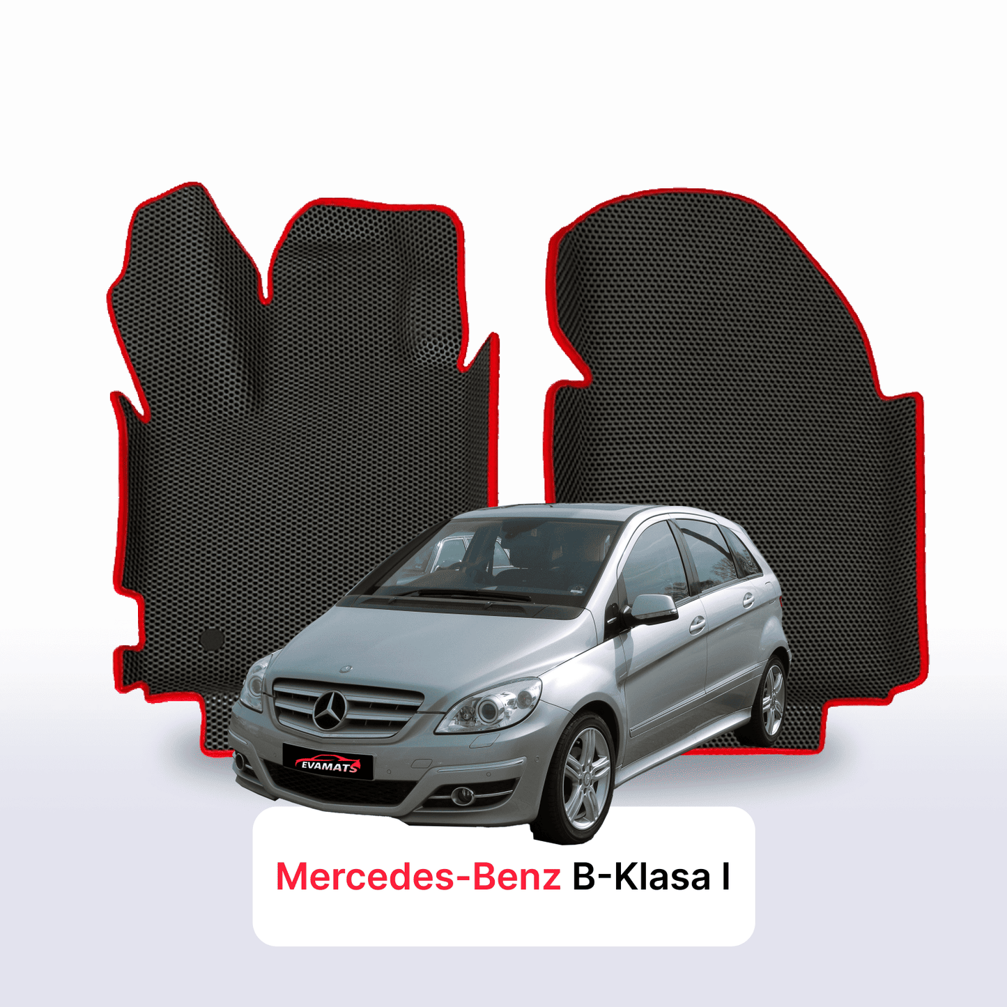 Car mats EVAMATS for Mercedes-Benz B-klasa 1 gen (W245) 2005-2011 year MINIVAN