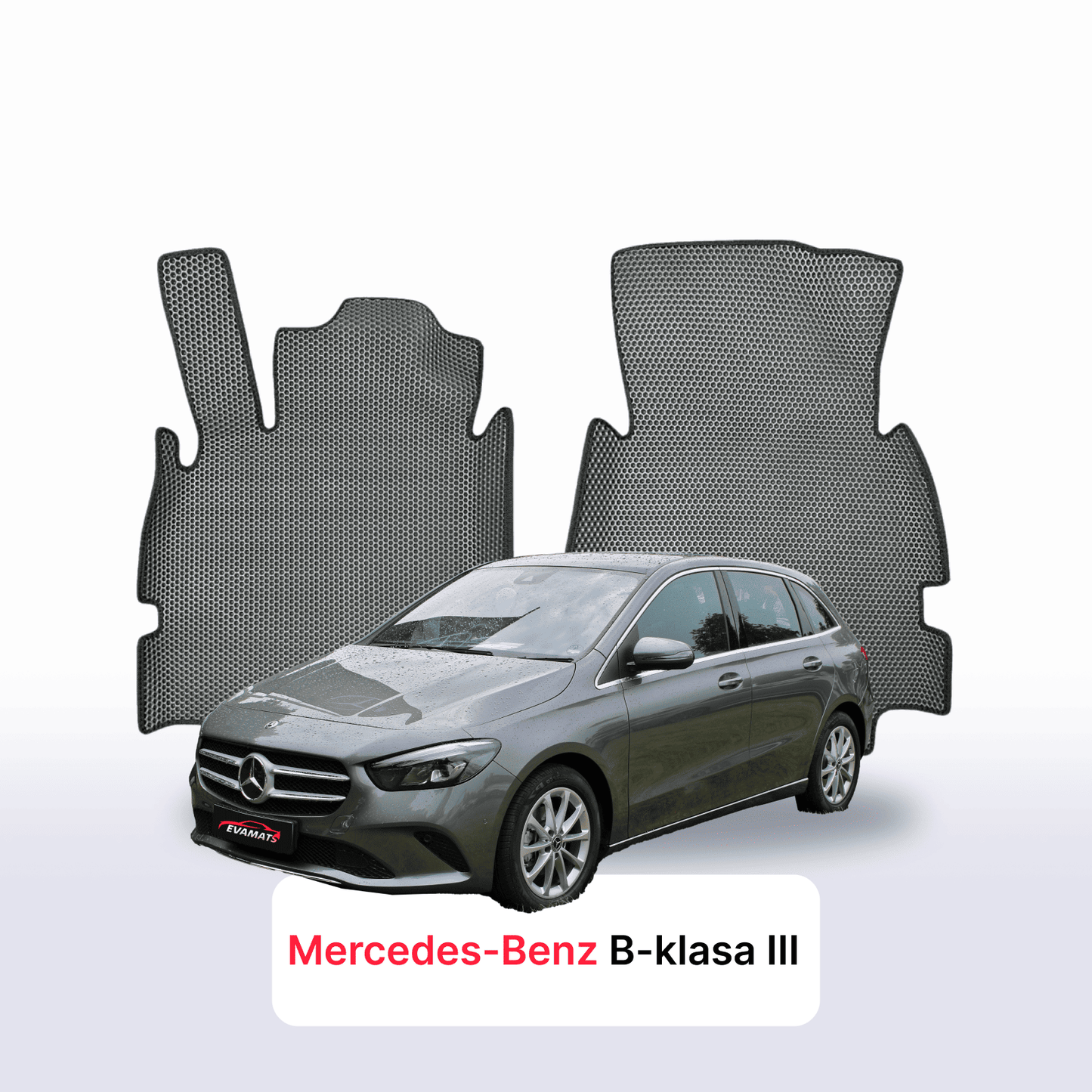 Car mats EVAMATS for Mercedes-Benz B-class 3 gen (W247) 2018-2025 year MINIVAN