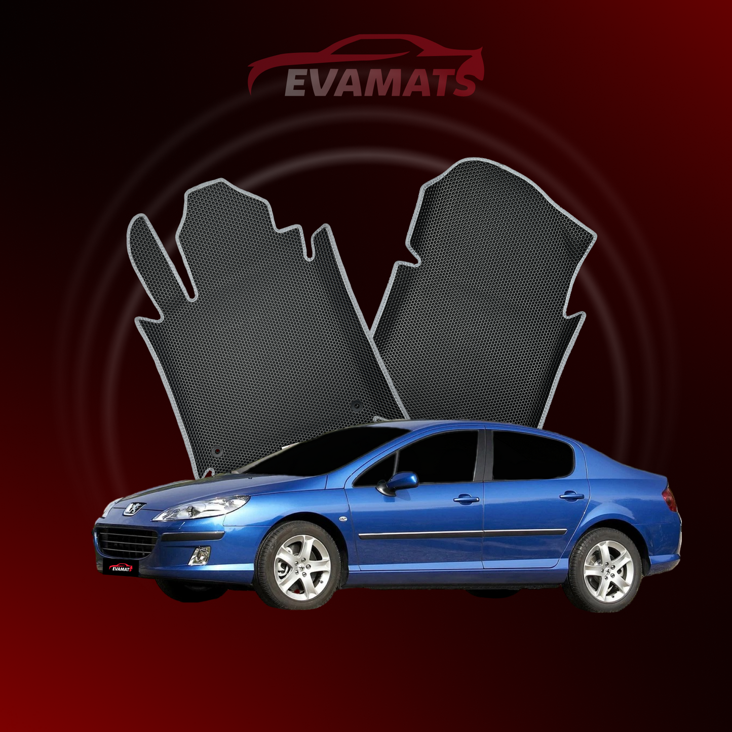 Alfombrillas de coche EVAMATS para Peugeot 407(MT) 1ª generación año 2004-2011 SEDAN