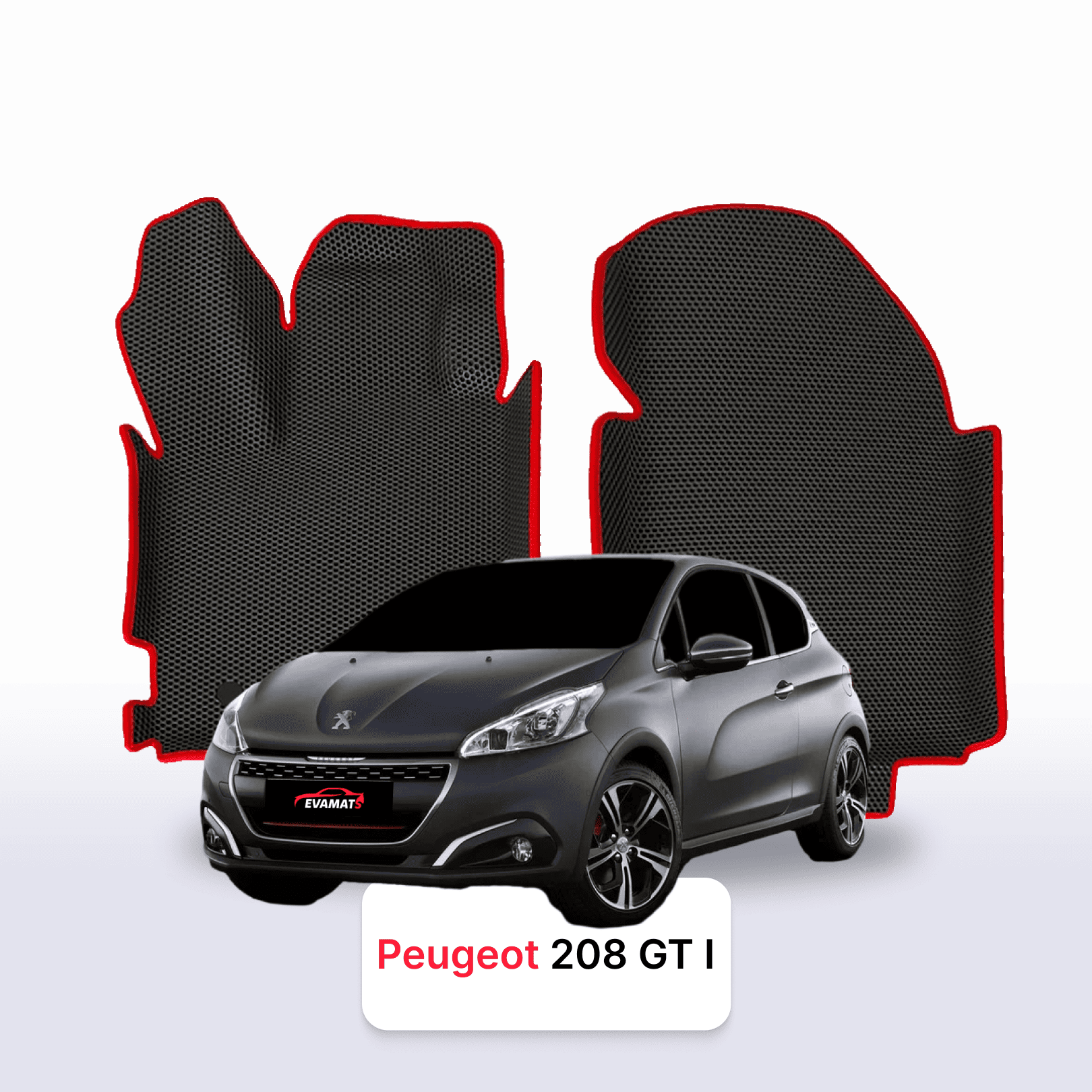 Car mats EVAMATS for Peugeot 208 GTi(MT) 1 gen 2013-2019 year HATCHBACK 3 door