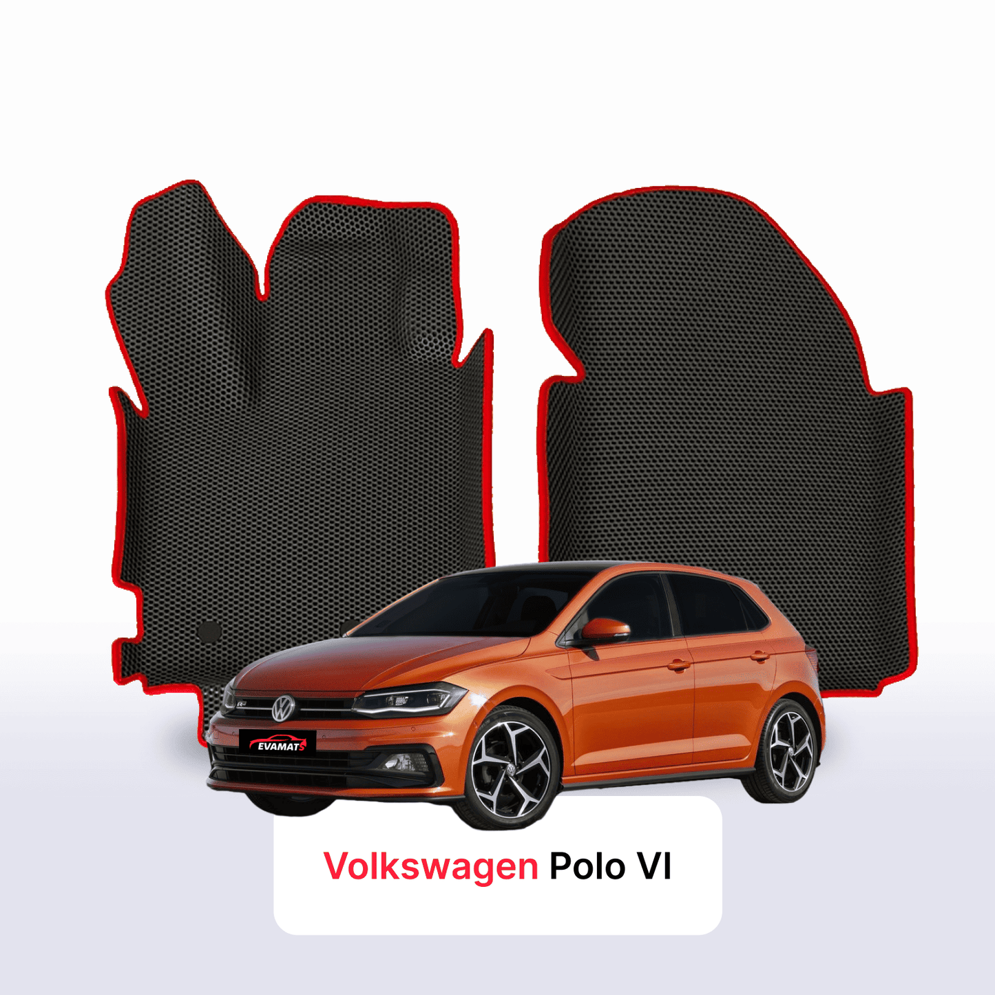 Car mats EVAMATS for Volkswagen Polo(MK6) VI gen 2017-2025 year HATCHBACK 5 door